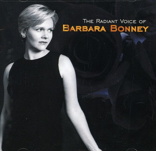 Barbara Bonney - Radiant Voice of Barbara Bonney