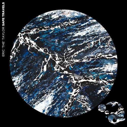 Eric Taylor - Safe Travels