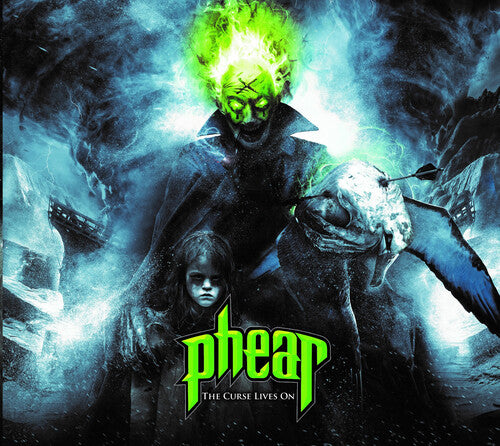 Phear - The Curse Lives On