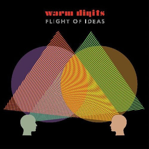 Warm Digits - Flight Of Ideas