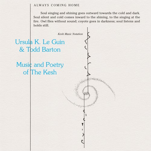 Ursula K. Le Guin & Todd Barton - Music & Poetry Of The Kesh