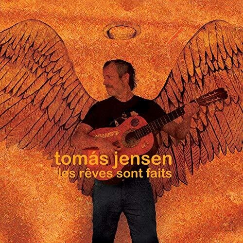 Tomas Jensen - Les Reves Sont Faits