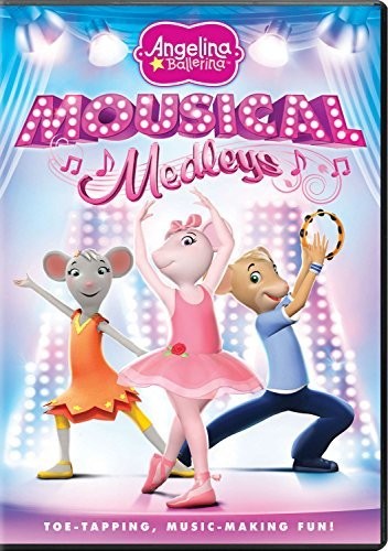 Angelina Ballerina: Mousical Medleys
