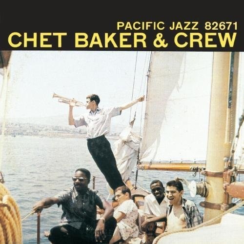 Chet Baker - Chet Baker & Crew