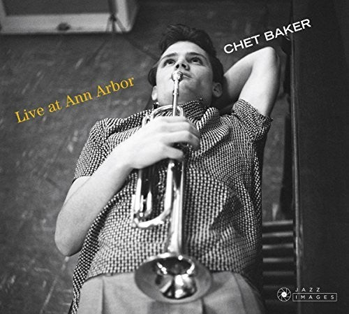 Chet Baker - Jazz At Ann Arbor
