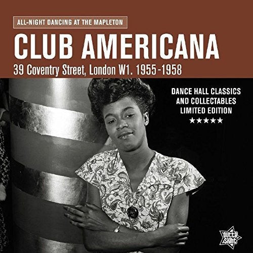 Club America: All-Night Dancing at Mapleton/ Var - Club America: All-Night Dancing at Mapleton