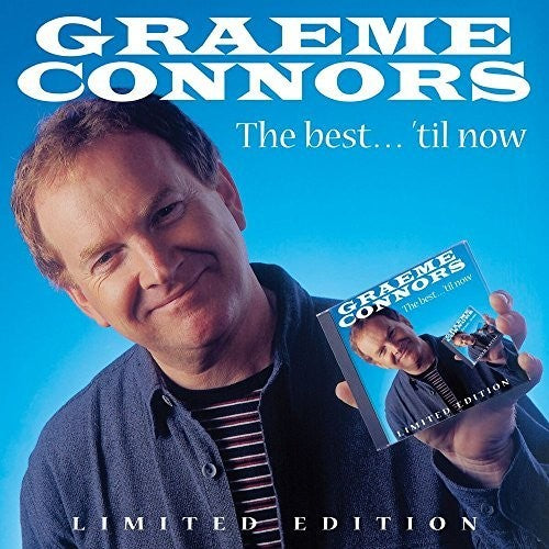 Graeme Connors - Best Til Now