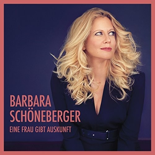 Barbara Schoneberger - Eine Frau Gibt Auskunft
