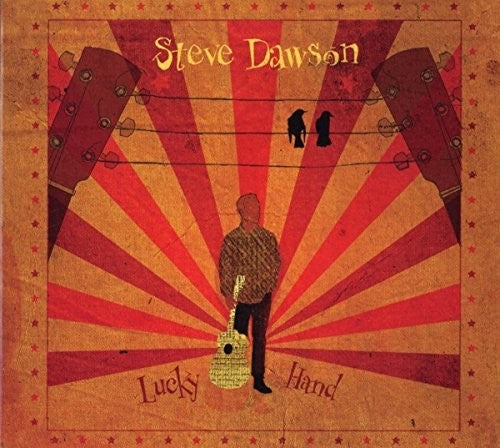 Steve Dawson - Lucky Hand