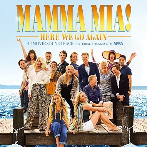 Mamma Mia: Here We Go Again/ O.S.T. - Mamma Mia!: Here We Go Again (The Movie Soundtrack Featuring the Songs of ABBA)
