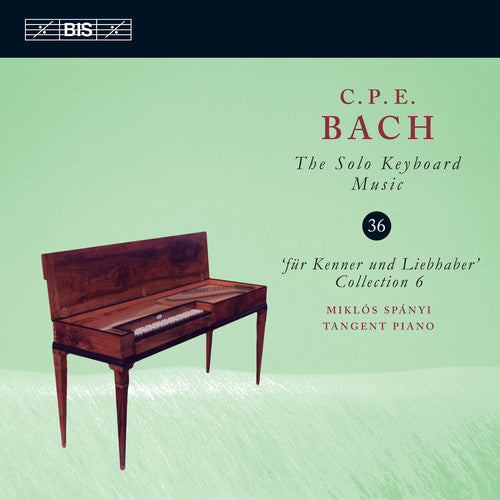 C.P.E. Bach / Spanyi - Solo Keyboard Music 36