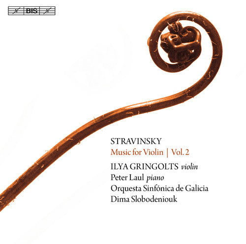 Stravinsky/ Laul/ Galicia - Music for Violin 2