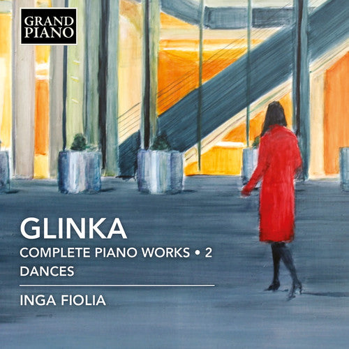 Glinka/ Fiolia - Complete Piano Works 2