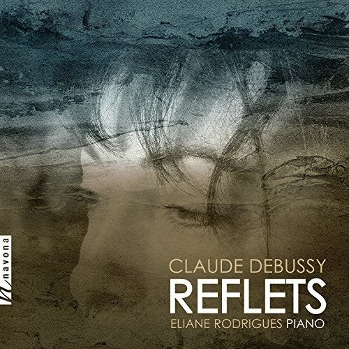 Debussy/ Rodrigues - Reflets