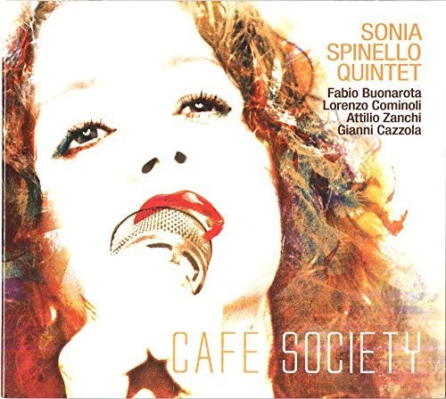 Sonia Spinello Quintet - Cafe Society