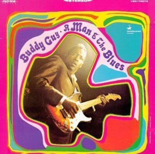 Buddy Guy - Man & the Blues