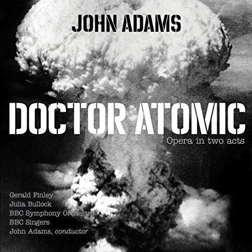 John Adams - Doctor Atomic