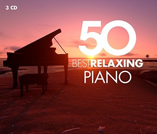 Various Artists - 50 Best Relaxing Piano (Various Artists)