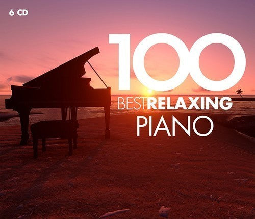 Various Artists - 100 Best Relaxing Piano (Various Artists)