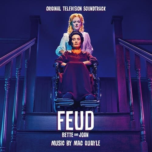 Bette & Joan/ O.S.T. - Feud: Bette and Joan (Original Soundtrack)