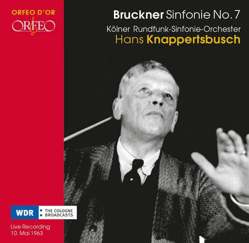 Bruckner/ Cologne Radio Symphony Orch - Symphony 7 in E Major