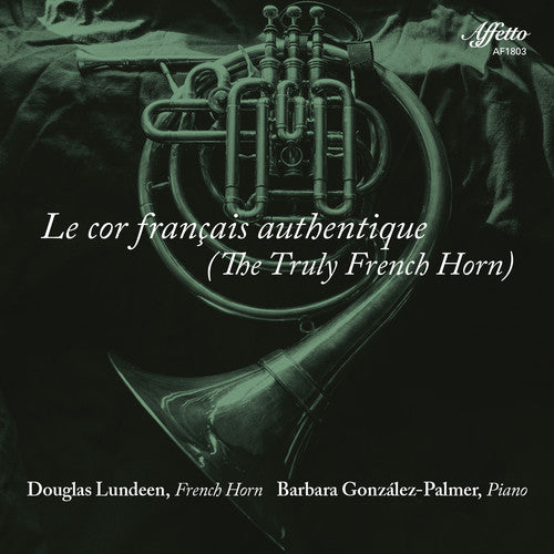 Gounod/ Lundeen/ Palmer - Cor Francais Authentique
