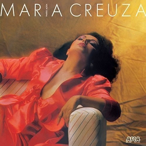 Maria Creuza - Paixao Acesa