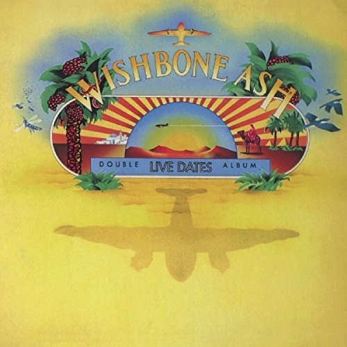 Wishbone Ash - Live Dates