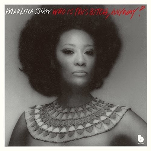 Marlena Shaw - Who Is This Bitch Anyway