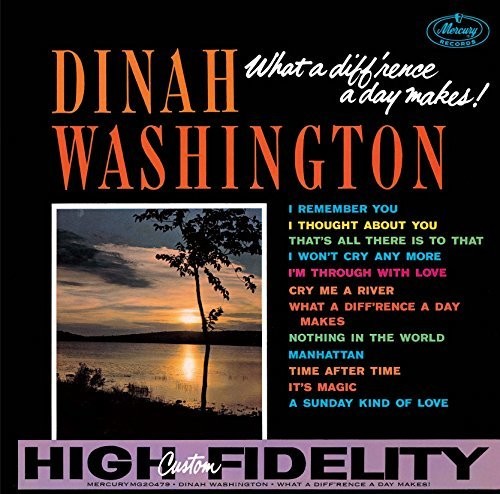 Dinah Washington - What a Difference a Day Makes