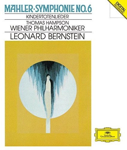 Mahler/ Leonard Bernstein - Mahler: Symphony 6 / Kindertotenli