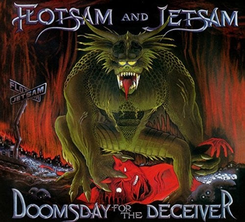 Flotsam & Jetsam - Doomsday for the Deceiver