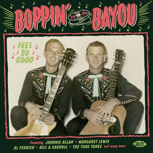 Boppin by the Bayou: Feel So Good/ Various - Boppin By The Bayou: Feel So Good / Various