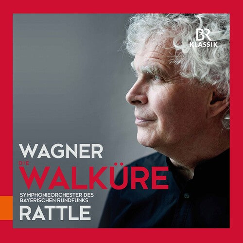 Wagner/ Rattle - Wagner: Die Walküre