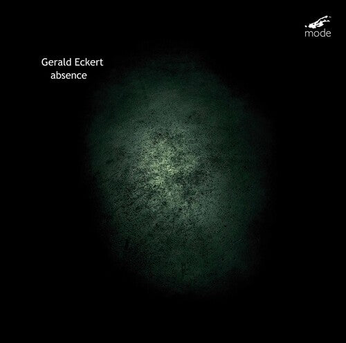 Eckert/ Ensemble Reflexion K/ Katzer - Absence