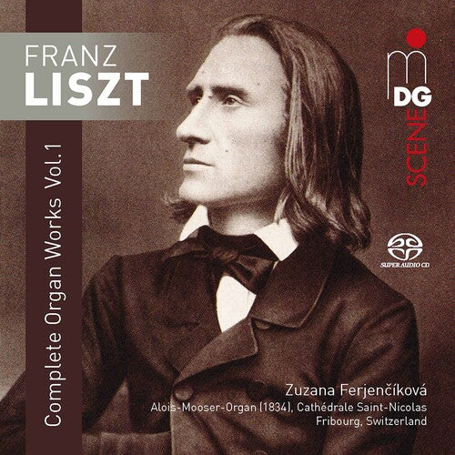 Liszt/ Ferjencikova - Complete Organ Works 1