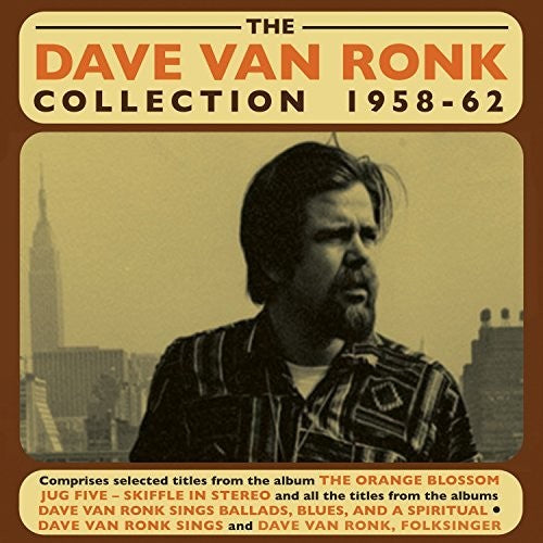 Dave Ronk Van - Dave Van Ronk Collection 1958-62