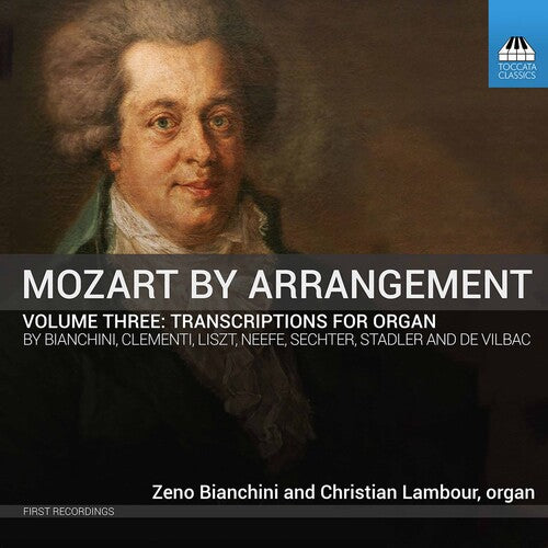 Mozart/ Bianchini/ Lambour - Mozart By Arrangement 3