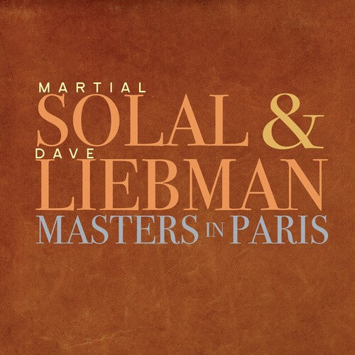 Martial Solal / Dave Liebman - Masters In Paris