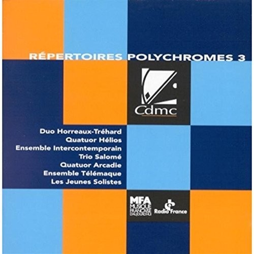 Repertoires Polychromes 3/ Various - Repertoires Polychromes 3