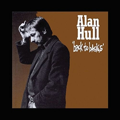 Alan Hull - Back To Basics