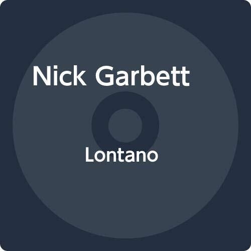 Nick Garbett - Lontano