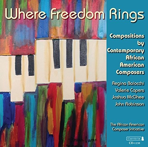 Robinson/ Rhodes/ Sibley - Where Freedom Rings
