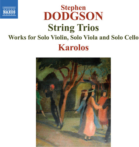 Dodgson - String Trios 1 & 2