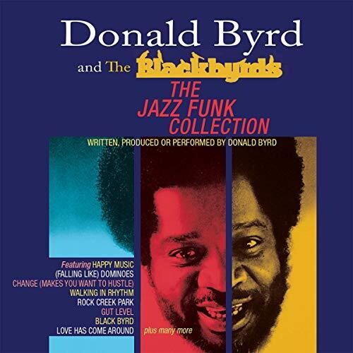 Donald Byrd & the Blackbyrds - Jazz Funk Collection