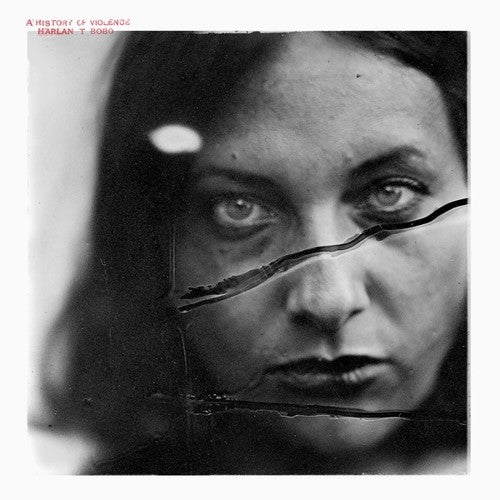 Harlan Bobo T - A History Of Violence
