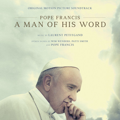 Pope Francis: A Man of His Word/ O.S.T. - Pope Francis: A Man of His Word (Original Motion Picture Soundtrack)