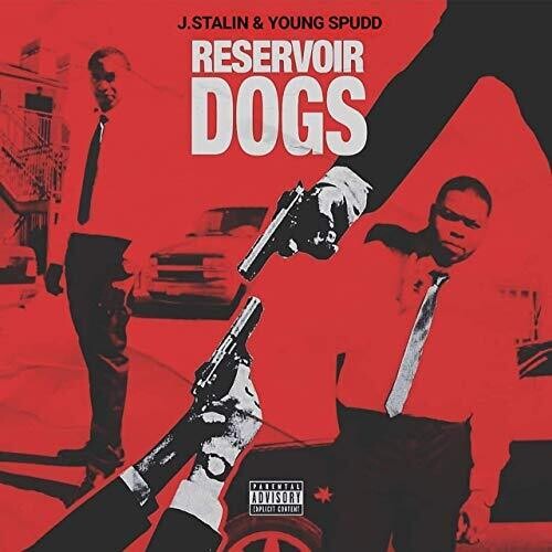 J. Stalin / Young Spudd - Resvoir Dogs