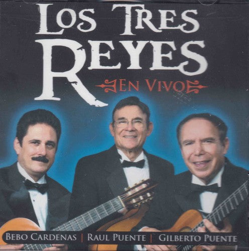 Tres Reyes - En Vivo