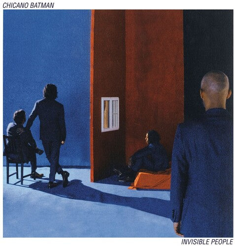Chicano Batman - Invisible People